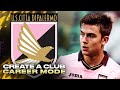 Palermo Realistic Rebuild - FIFA 22 Create A Club Career Mode