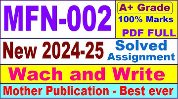 MFN 002 solved assignment 2024-25 in English || mfn 002 solved assignment 2025 || mfn2 2024-25
