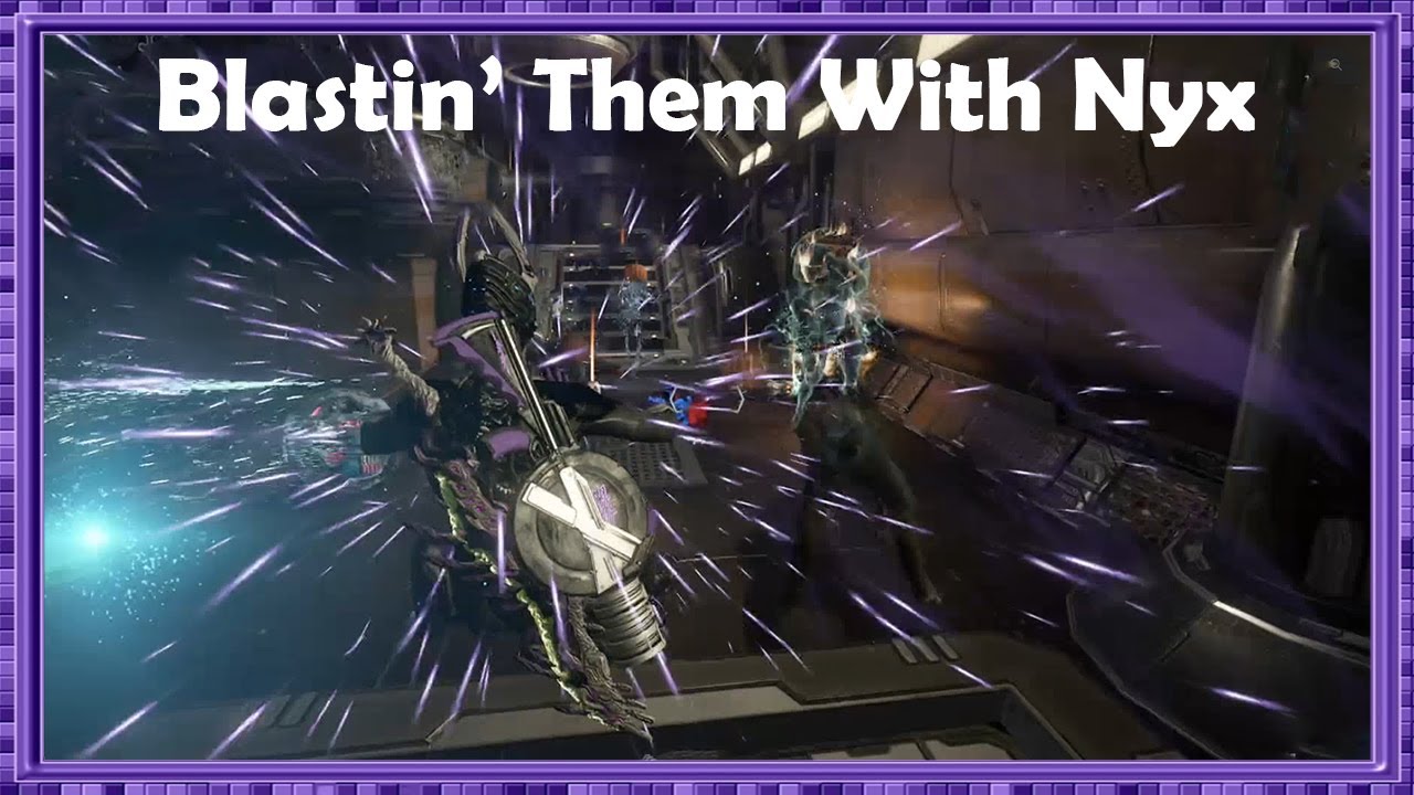 Trying Out Nyx - Warframe