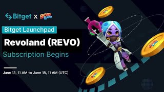 Revoland on Bitget Launchpad ($4100+ registration bonus up for grabs) screenshot 3