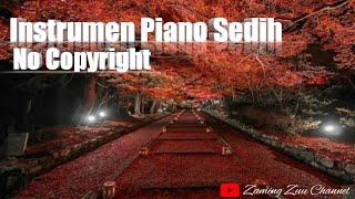 Instrumen Piano No Copyright // Backsound Puisi Sedih
