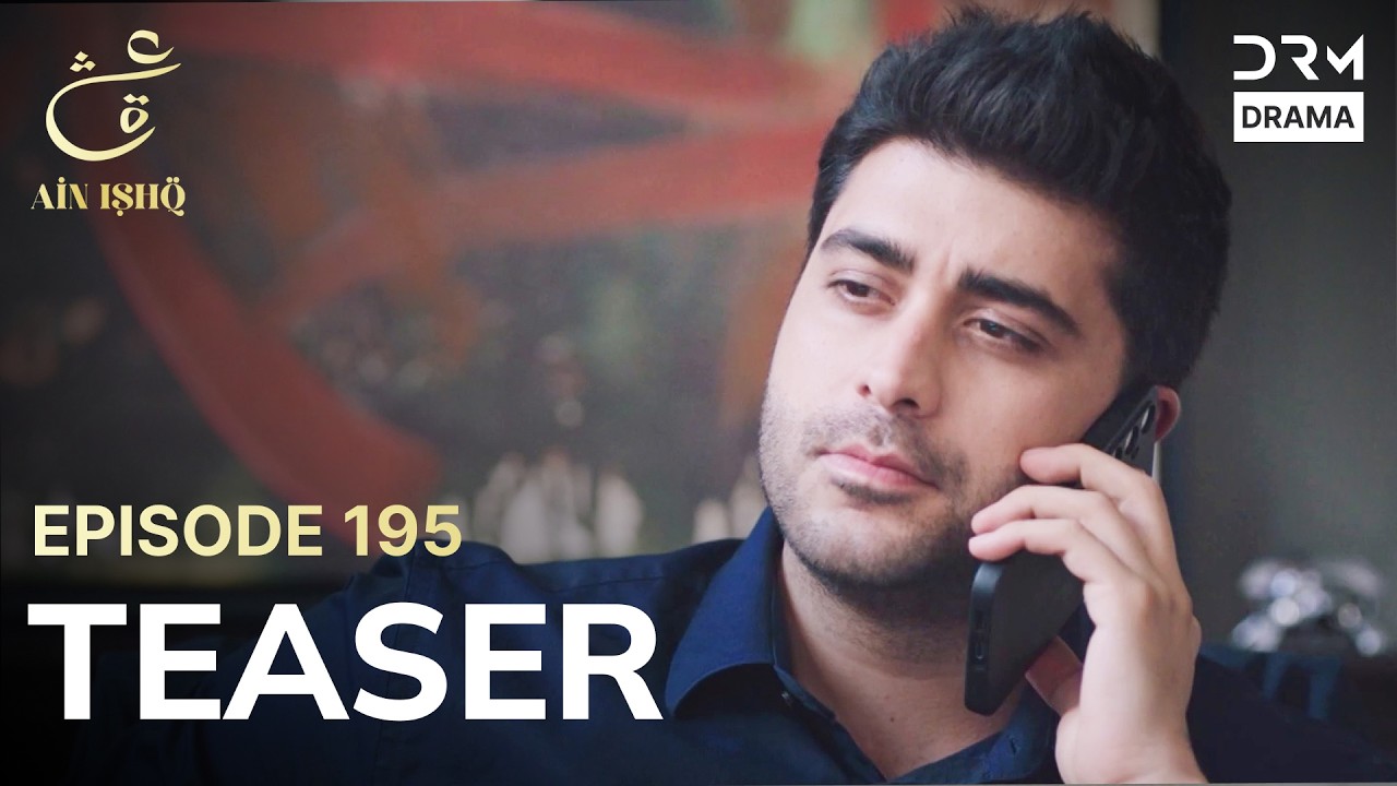 Turkish Drama In Urdu | Ain Ishq | One love | Teaser Episode 195 | UD2O