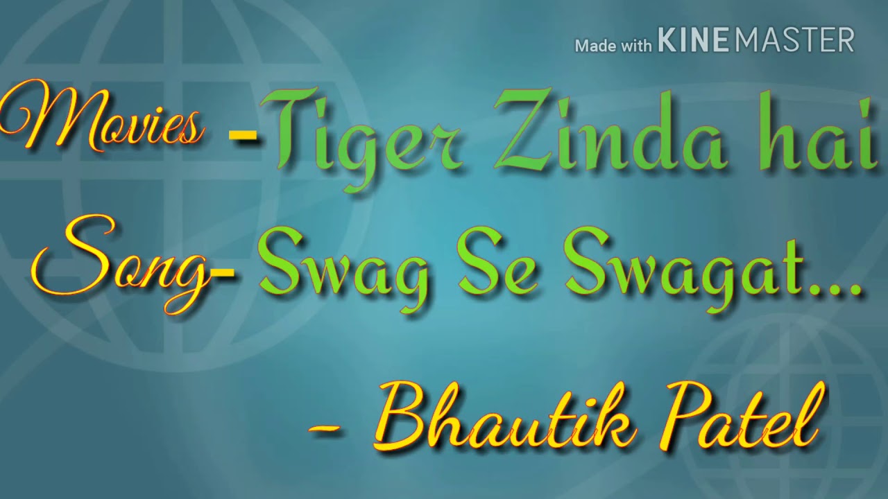 Swag se Swagat_Lyrics Song ( Tiger Zinda Hai ) Salman Khan _ Katrina