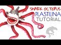 Como hacer un tiburon pulpo de Plastilina / How to make a shark octopus with clay