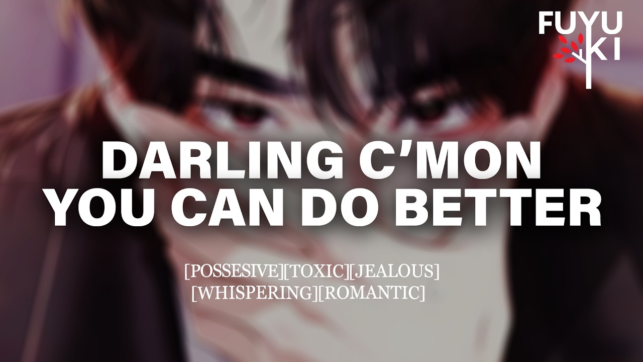 Your Ex Boyfriend Gets Jealous… [M4F] [Remastered] [Yandere] [Argument] [Toxic Ex] Roleplay ASMR