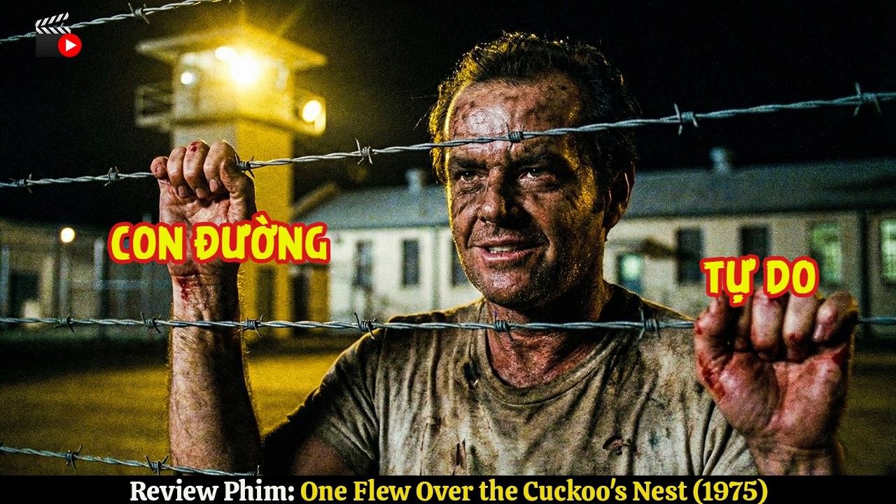 [Review Phim] Người Đàn Ông Với Khát Vọng Tự Do Trong Trại Tâm Thần