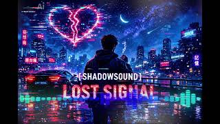 Shadowsound - Lost Signal
