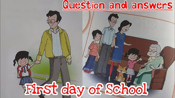 First day of School/Questions & Answers, Grade-1,English,My New Canvas (Lesson-1) with explaination