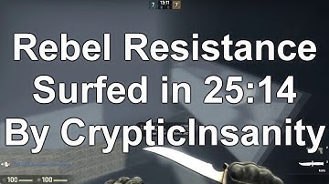 CS:GO | Rebel Resistance - Speed Run | 25:14