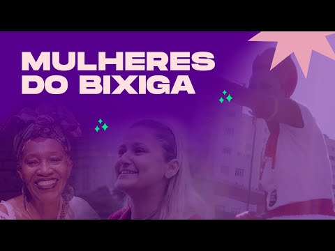 MULHERES DO BIXIGA | Original #CulturaEmCasa