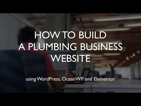 How to build a plumbing business website | WordPress | OceanWP | Elementor