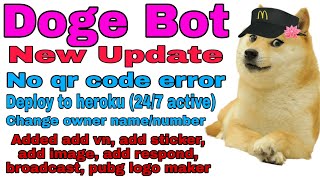 Doge Bot Latest Update | English Whatsapp Bot | Deploy to heroku | 24/7 Active Bot | Xeon screenshot 2
