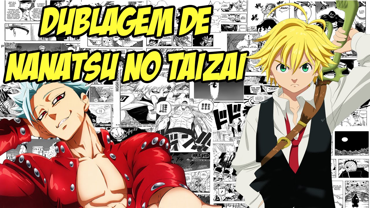 Dublagem em português anunciada para Nanatsu no Taizai