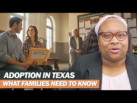Adoption in Texas   What Families Need to Know