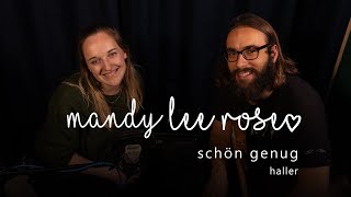 Schön Genug - Haller Cover Session Mandy Lee Rose