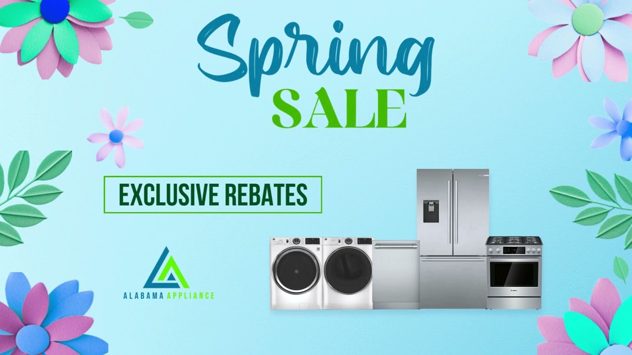 🌸 Spring Sale 🌸| Alabama Appliance | Irondale, Alabama