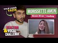 Vocal Coach YAZIK reaction to Morissette Amon -Moon River / Usahay (MASHUP)