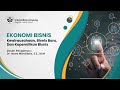 EKONOMI BISNIS CH3 #kelas_nova_mardiana #MTE_UNILA #EKONOMI_BISNIS
