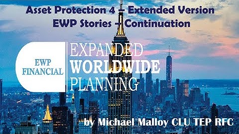 Protecting your  #assets - Video 4 - Extended Version