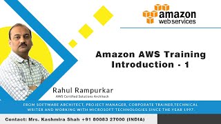 AWS Webinar Tutorial | AWS Certified Solutions Architect | Amazon AWS Training - Introduction - 1
