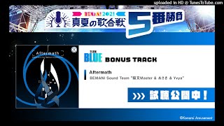 【歌合戦】 Aftermath / BEMANI Sound Team 