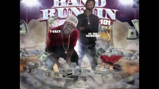 T-EAZY & LIL SIX TALIBANDZ - 101