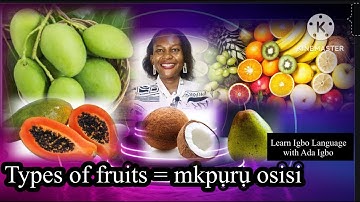 Types of fruits and their names in Igbo #igboamaka #learnigbolanguage #asusuigbo