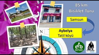 Ekolojik Yaşam Bisiklet Derneği Bafra Aybelya Tatil Köyüne Bisiklet Turu