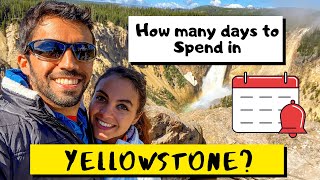 How many days to visit Yellowstone National Park? (Yellowstone Travel Tips)