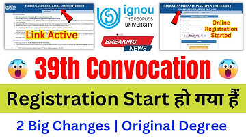 (Breaking News) IGNOU 39th Convocation Registration Started | IGNOU 39th Convocation Kab Hoga 2026