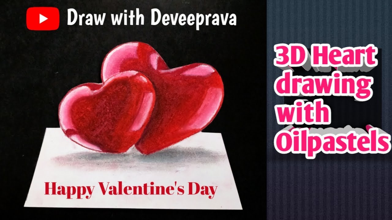 Happy Valentine's Day ️ Drawing | How to draw 3D heart ️ with oil ...