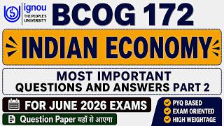 BCOG 172 | Indian Economy | BCOG 172 Important Questions June 2026 Exam | BCOG 172 Paper 2026
