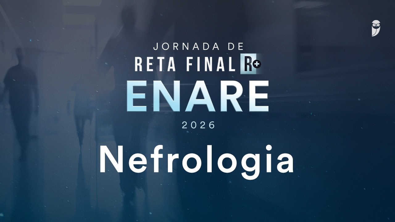 Reta Final R+ ENARE - Nefrologia - prof. Rafael Siqueira