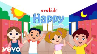 evokids - Happy | Kids song