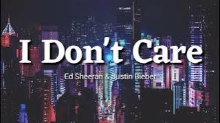 Ed Sheeran & Justin Bieber - I Don't Care Lyrics | Terjemahan Indonesia