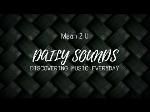 Mean 2 U - James Reid ft. Kiana Valenciano | DAILY SOUNDS