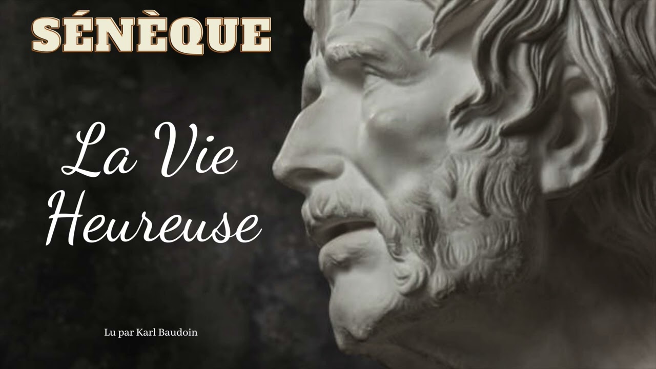 Sénèque: La Vie Heureuse.