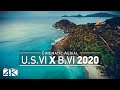 【4K】Drone Footage | The Virgin Islands | British vs. USVI | CARIBBEAN 2019 .:: Cinematic Aerial Film