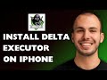 How to Install Delta Executor on iPhone (2025) | Delta Executor iOS Guide