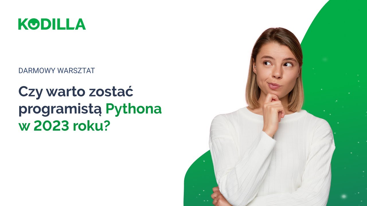 Warsztat: Czy warto zostać programistą Pythona w 2023 roku?
