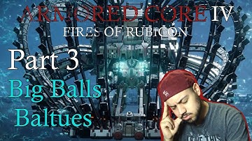 Armored Core 6: Part 3 BALTEUS