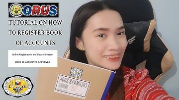 Tutorial on how to register Book of Accounts - ORUS | Cleah Araujo Belloga