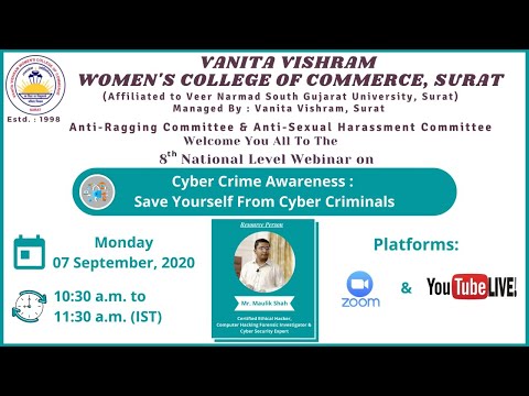 8th National Level Webinar on &rsquo;Cyber Crime Awareness : Save Yourself From Cyber Criminals&rsquo;
