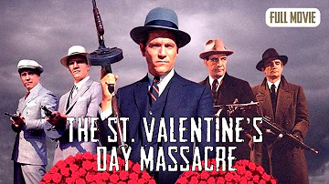 The St. Valentine's Day Massacre | English Full Movie | Crime Drama History