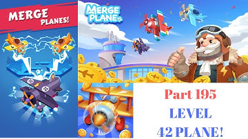 LEVEL 42 PLANE! | Merge Planes Part 195