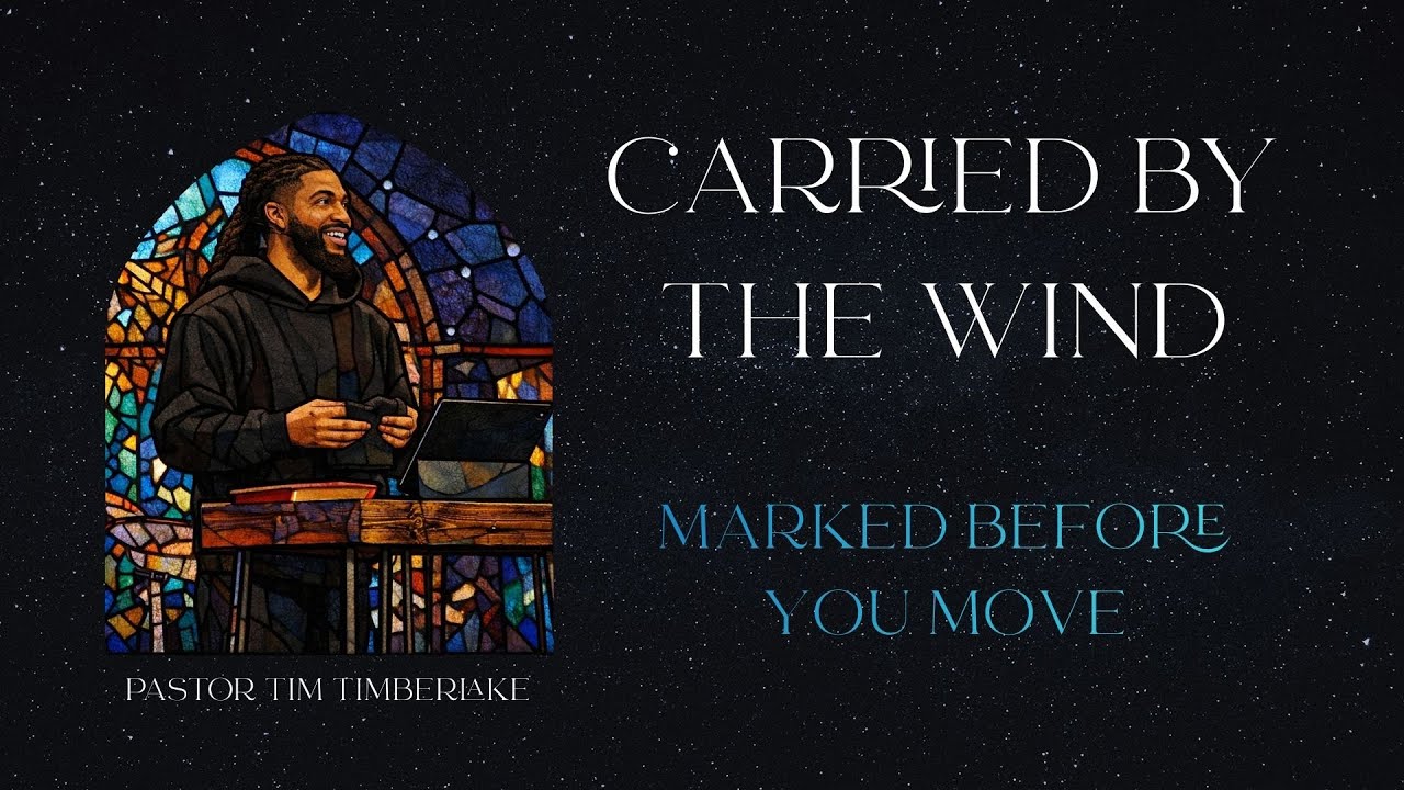 Marked Before You Move | Tim Timberlake | Celebration Everywhere