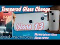 Iphone 13 Glass Protecter Change। Iphone 13 Glass Protecter। @BSBTECHNOLOGY