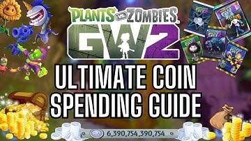 BEST Coin Spending Guide for PvZ GW2!