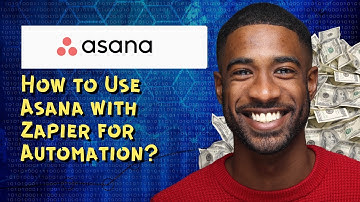 How to Use Asana with Zapier for Automation