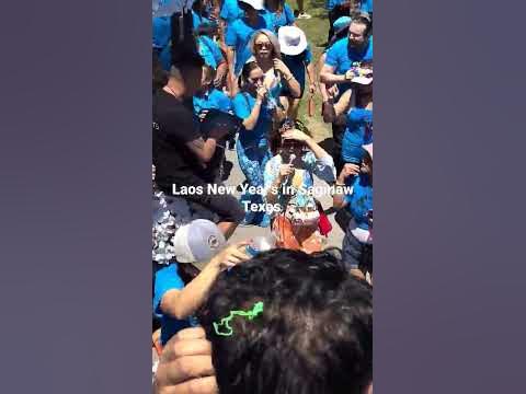 2023 Laos New Year's in Saginaw Texas.. - YouTube